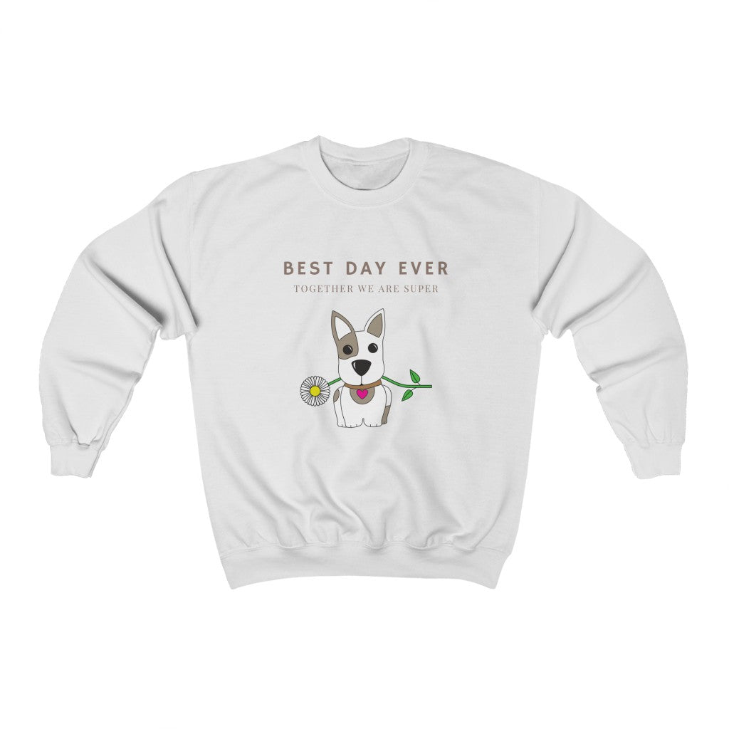 Cuddly™ Best Day Ever Sweatshirt